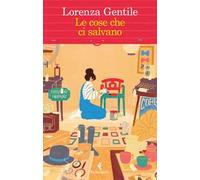 Le cose che ci salvano