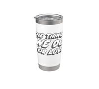 Le cose che facciamo per amore | Gioco Quote Bicchiere termico in acciaio inox doppia parete