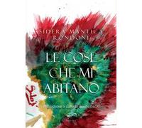 Le cose che mi abitano