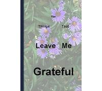 Le cose che mi lasciano grato