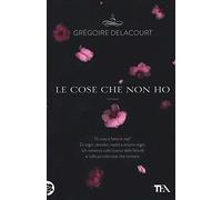 Le cose che non ho