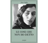 Le cose che non ho detto