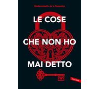 Le cose che non ho mai detto