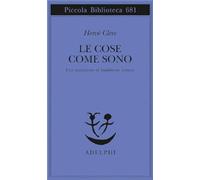 Le cose come sono. Una iniziazione al buddhismo comune