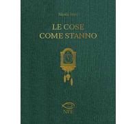 Le cose come stanno