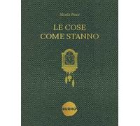 Le cose come stanno
