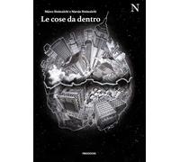 Le cose da dentro - [78Edizioni]