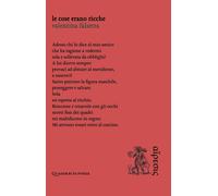 Le cose erano ricche - Falsetta Valentina