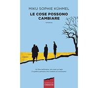 Le cose possono cambiare