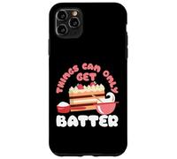 Le cose possono ottenere solo pastella pasticceria Custodia per iPhone 11 Pro Max