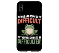 Le Cose Saranno Difficili Ma Diventerai Una Tazza Da Rana Custodia per iPhone XS Max