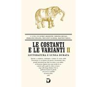 Le costanti e le varianti. Vol. 2