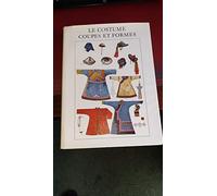 Le costume, coupes et formes