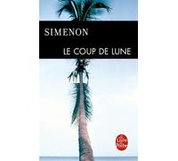 Le Coup de Lune (Le Livre de Poche) (French Edition) by G. Simenon (2003-02-19)