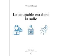 Le coupable est dans la salle