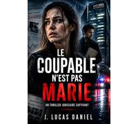 LE COUPABLE N'EST PAS MARIE