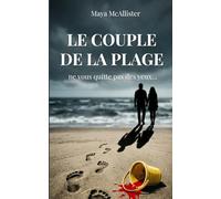 Le couple de la plage: Un thriller d’été au suspense psychologique implacable
