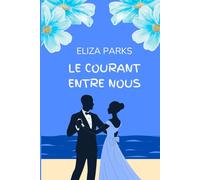 Le Courant Entre Nous