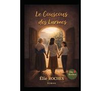 Le Couscous des Larmes