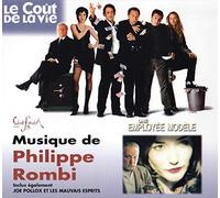 Philippe Rombi - le cout de la vie (bof), une employée modèle (bof)