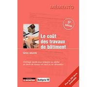 Le coût des travaux de bâtiment: Gros oeuvre
