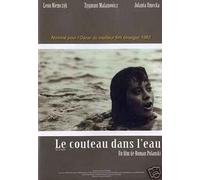 Le couteau dans l'eau