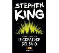 Le creature del buio-Tommyknockers