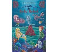 Le credibili storie di Roby Robot