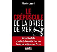 Le crépuscule de la Brise de Mer