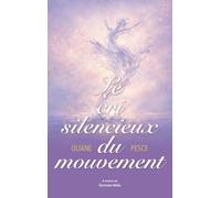 Le cri silencieux du mouvement