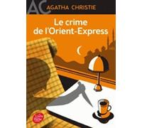 Le crime de l'Orient-Express [ Murder on the Orient Express ] (French Edition)