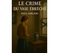 Le Crime du Vase Ébréché