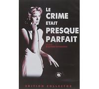 Le crime était presque parfait