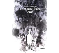 Le cronache del caos - NUOVO
