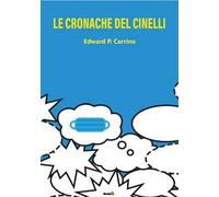 Le cronache del Cinelli