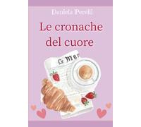 Le cronache del cuore
