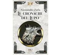 LE CRONACHE DEL LUPO