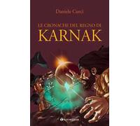 Le cronache del regno di Karnak