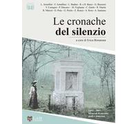 Le cronache del silenzio