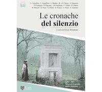 Le cronache del silenzio