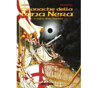 LE CRONACHE DELLA LUNA NERA N.1 - IL SEGNO DELLE TENEBRE