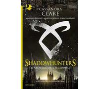 Le cronache dell'Accademia. Shadowhunters