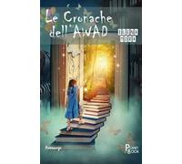 Le cronache dell'Awad