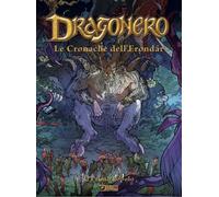 Libri Luca Enoch / Aureli - Dragonero. Le Cronache Dell'Erondar - Il Primo Popol
