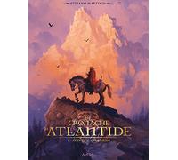 Le cronache di Atlantide. Vol. 1: Eoden il guerriero.