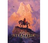 Le cronache di Atlantide. Vol. 1: Eoden il guerriero