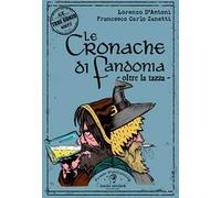 Le cronache di Fandonia. Oltre la tazza