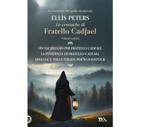 Le cronache di fratello Cadfael: Un sacrilegio per fratello Cadfael-La pen...