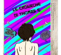 Le Cronache Di Thomas G.: The Sketchbook of THS.