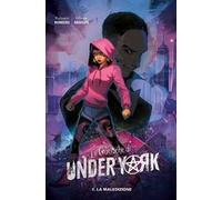 Le cronache di Under York. Vol. 1: maledizione, La.